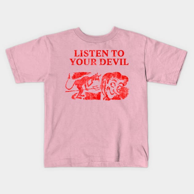 Listen to your devil - Vintage Comic Illustration Kids T-Shirt by Vortexspace